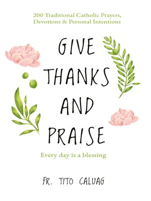 cover image of Give Thanks and Praise